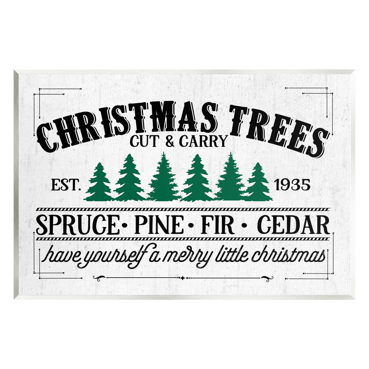 Stupell Industries Christmas Trees Vintage Sign Wall Plaque Art